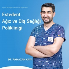 Dt. Ramazan Kaya - Diş Hekimi