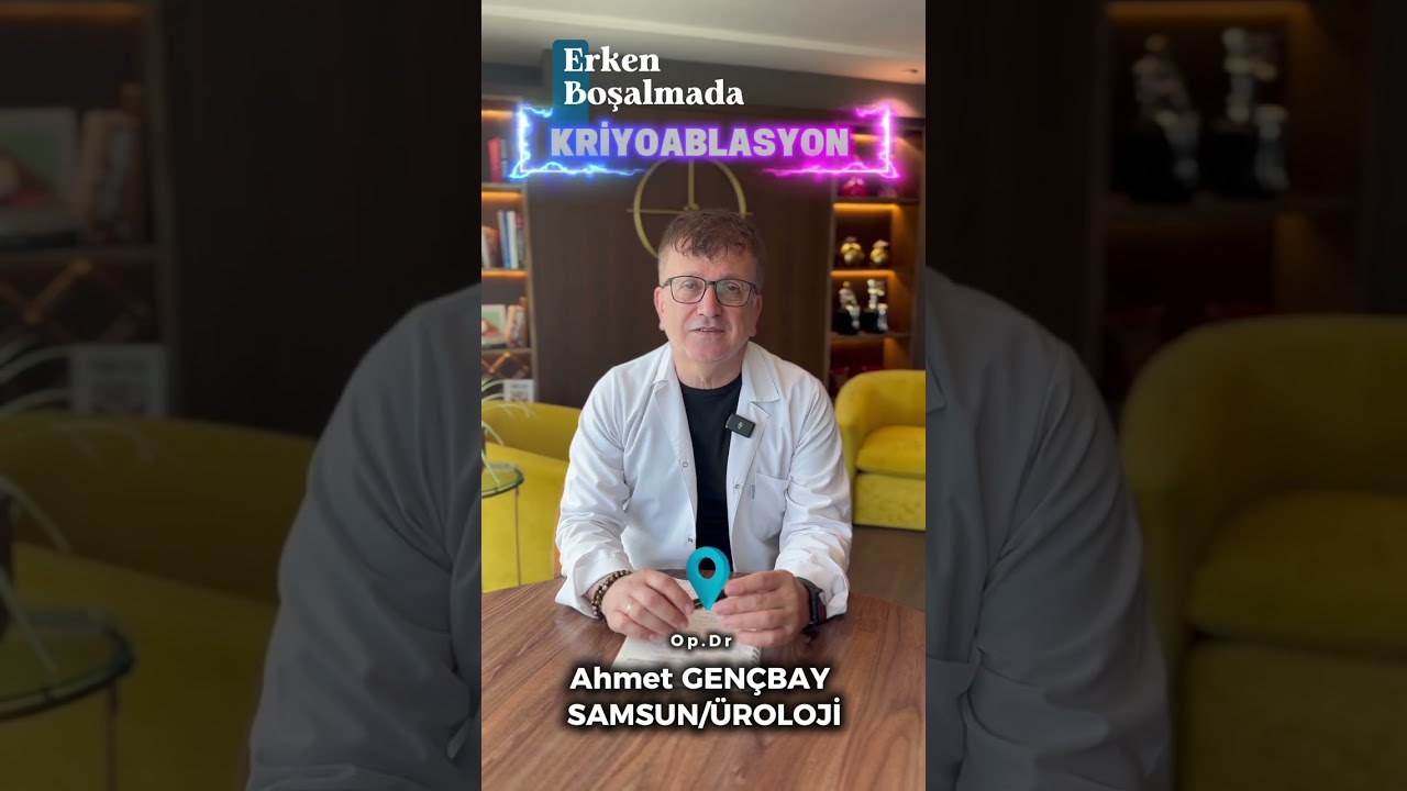 SamsunÜroloji??DrAhmet GENÇBAY