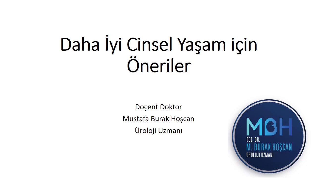 Daha İyi Cinsel Yaşam için Öneriler