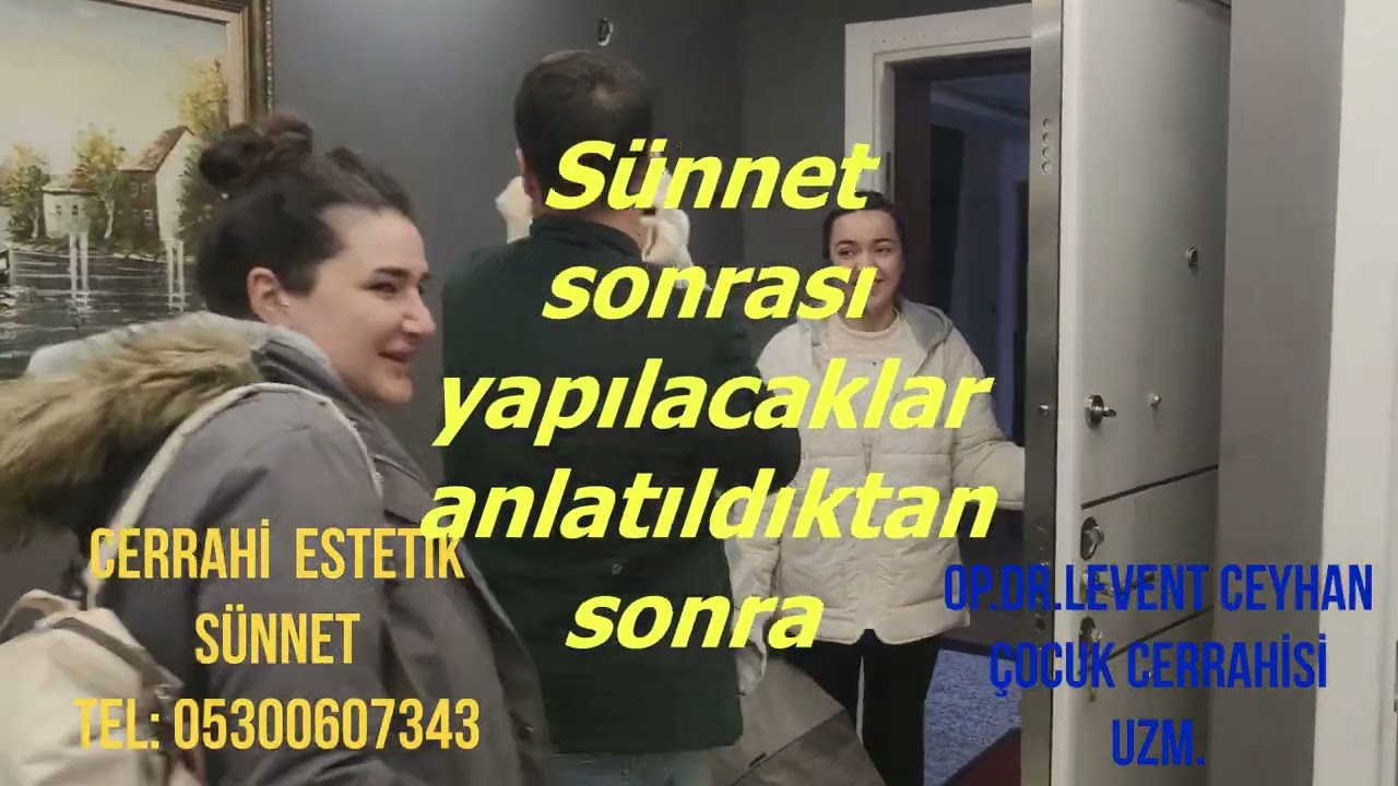 sünnet op. Dr. Levent Ceyhan çocuk cerrahisi Uzm